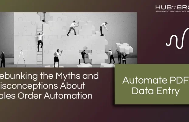 Debunking the Myths and Misconceptions About Sales Order Automation