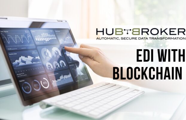 The Future of EDI with Blockchain and Disruptive Technologies