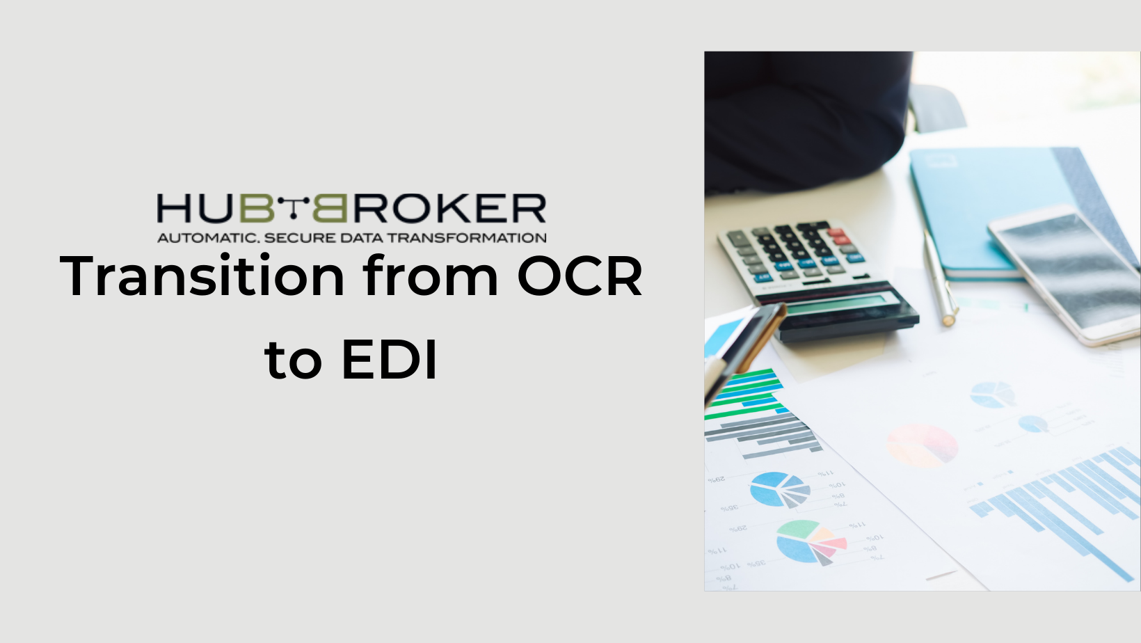 How to Transition from OCR to EDI?