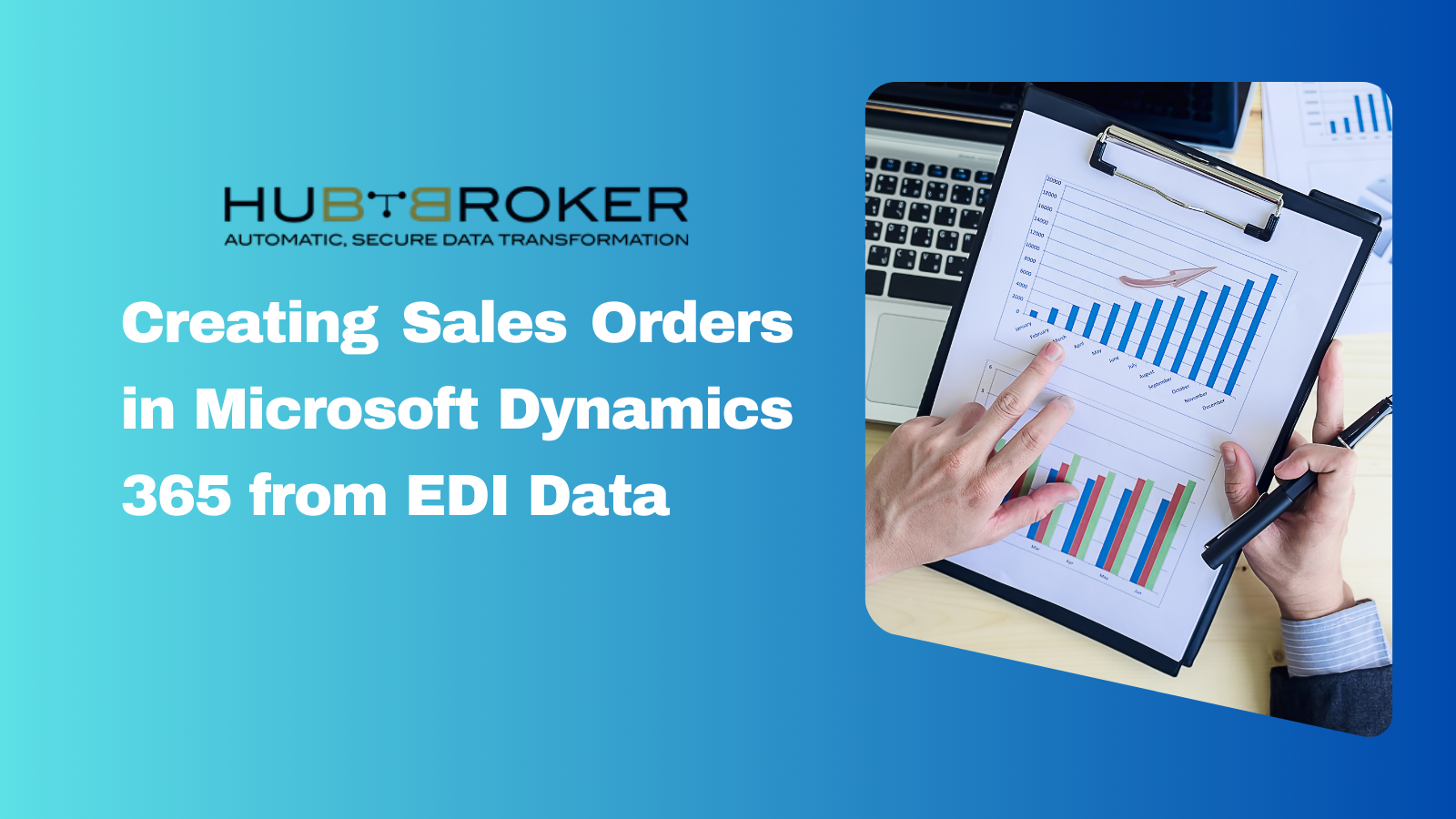 Creating Sales Orders in Microsoft Dynamics 365 for Finance and Operations from EDI Data